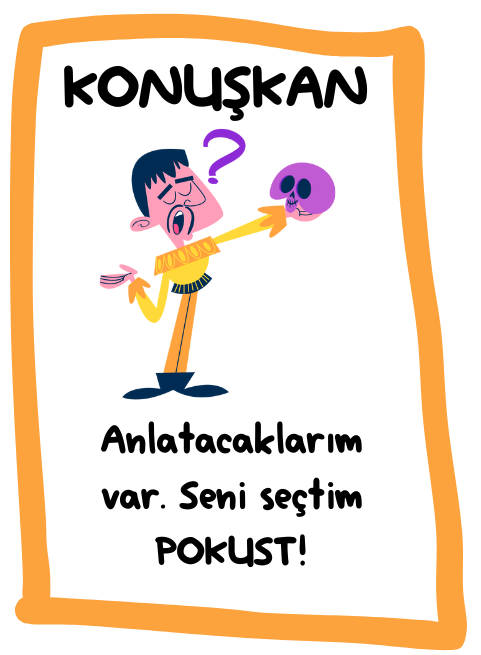 KONUŞKAN, Anlatacaklarım var. Seni seçtim POKUST!