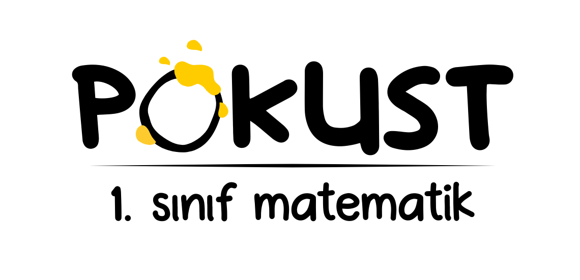 POKUST, 1. Sınıf Matematik!