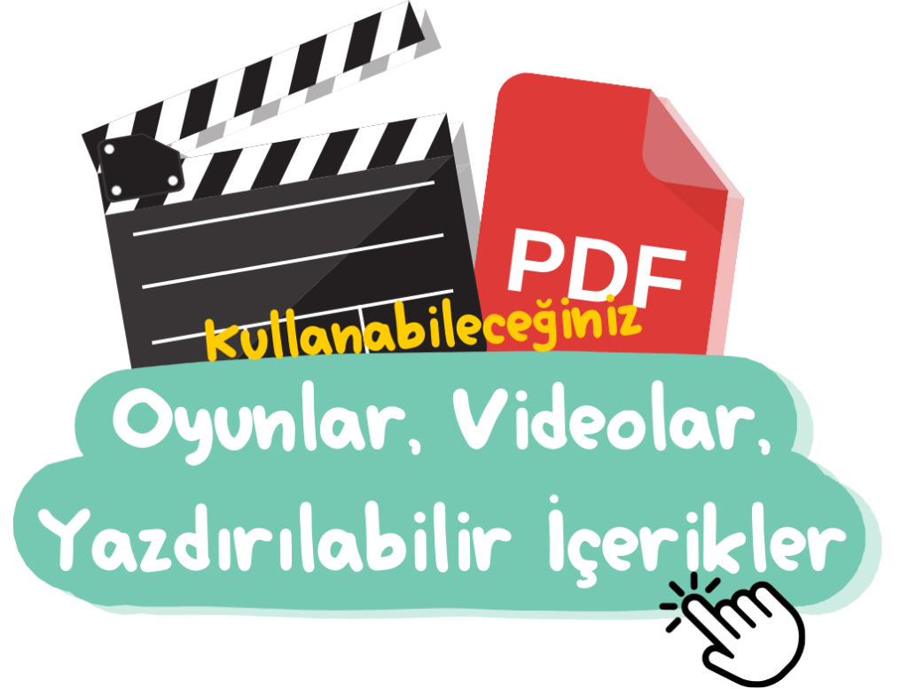 Kullanabileceğiniz, Oyunlar, Videolar, Yazdırılabilir İçerikler