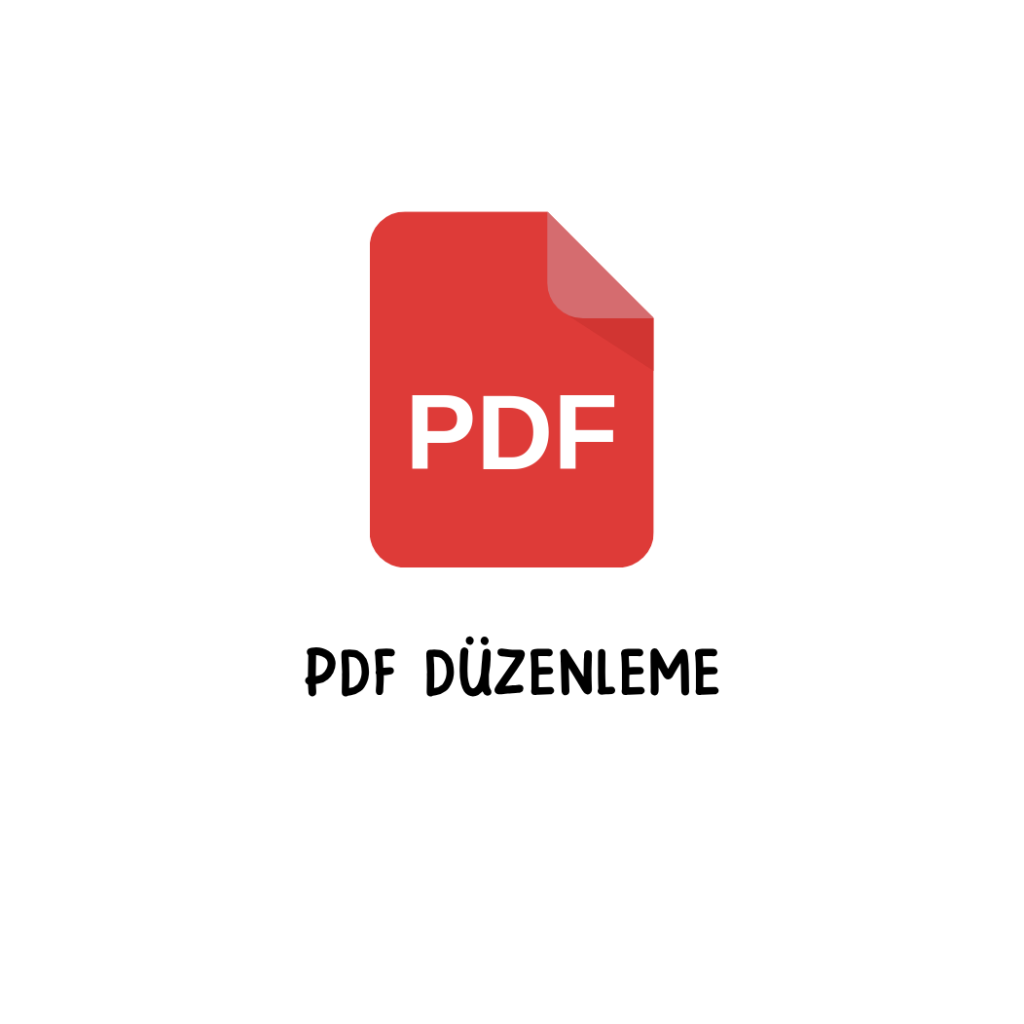 PDF DÜZENLEME